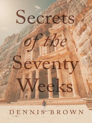 cover image of Secrets of the Seventy Weeks